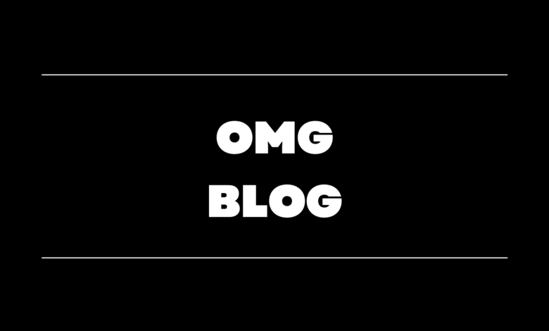 OMG blog